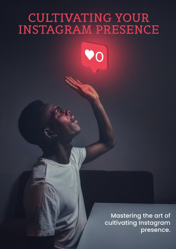 Cultivating Your Instagram Presence