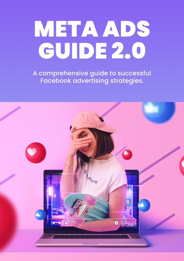 Meta Ads Guide 2.0