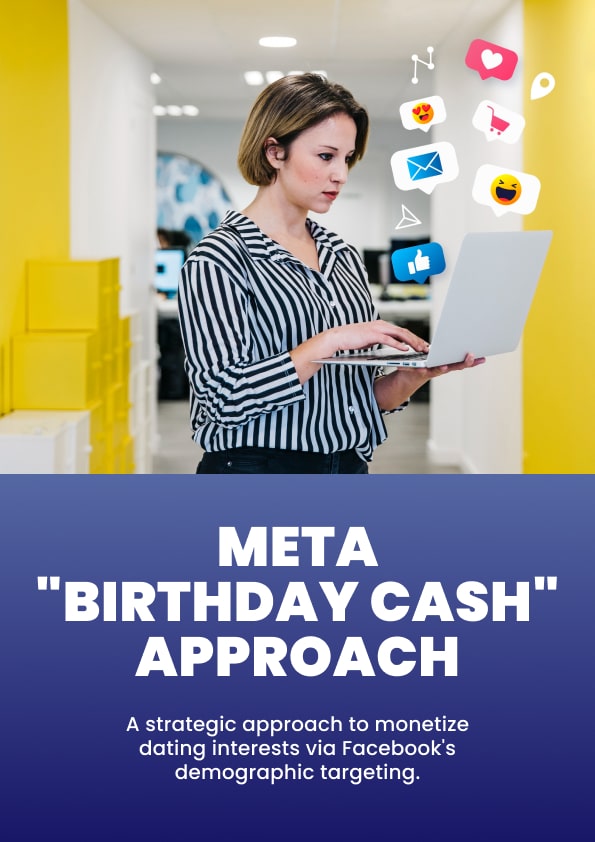 Meta Birthday Cash Approach